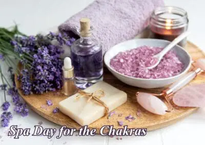 Image with text "Spa day for the chakras" with try with lavender and bath salts